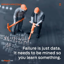 Failure is data